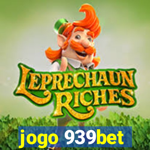 jogo 939bet